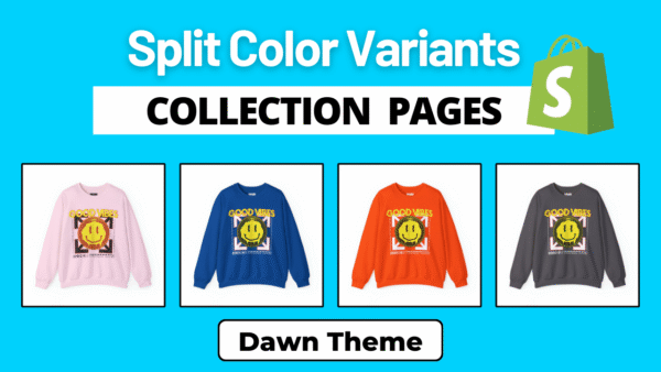 Dawn Theme - Show Products by Color Variants On Collection Pages | Without App | [100% Sales]