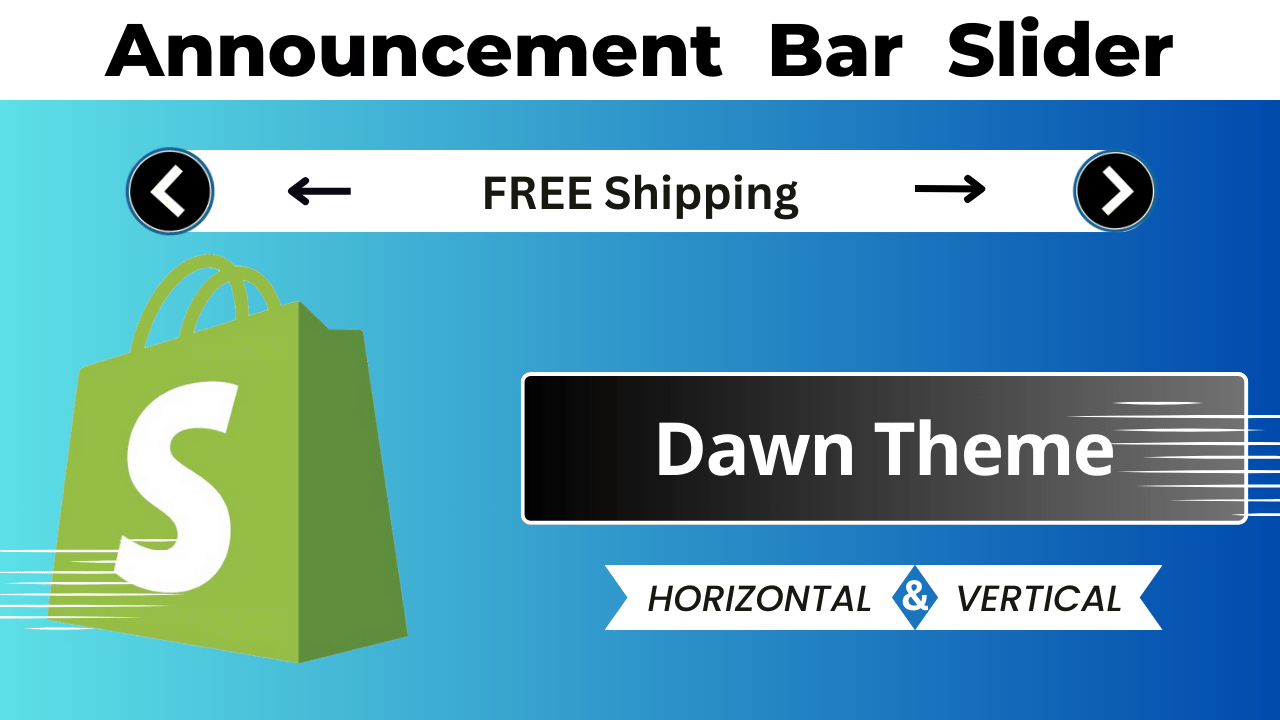 How to Add Sliding Announcement Bar in Shopify Dawn Theme
