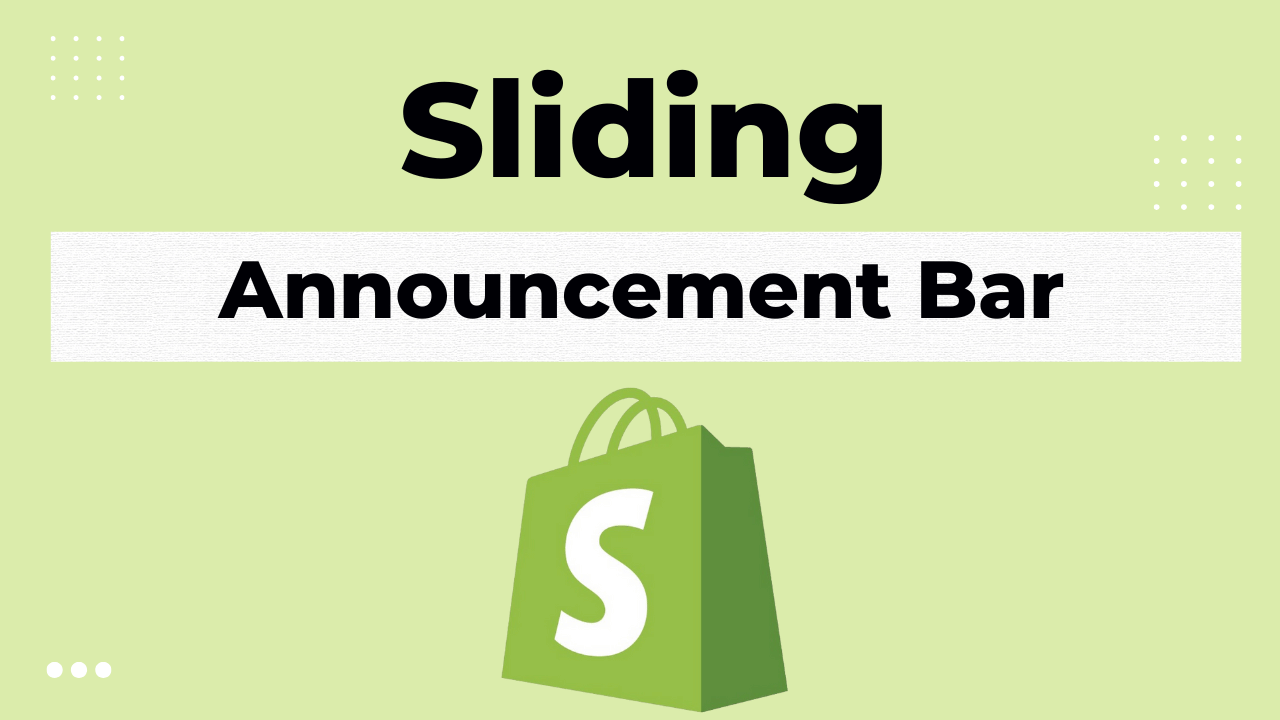 How to Add Sliding Announcement Bar in Shopify Store ? Text Carousel