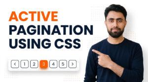 Read more about the article Active Pagination using CSS