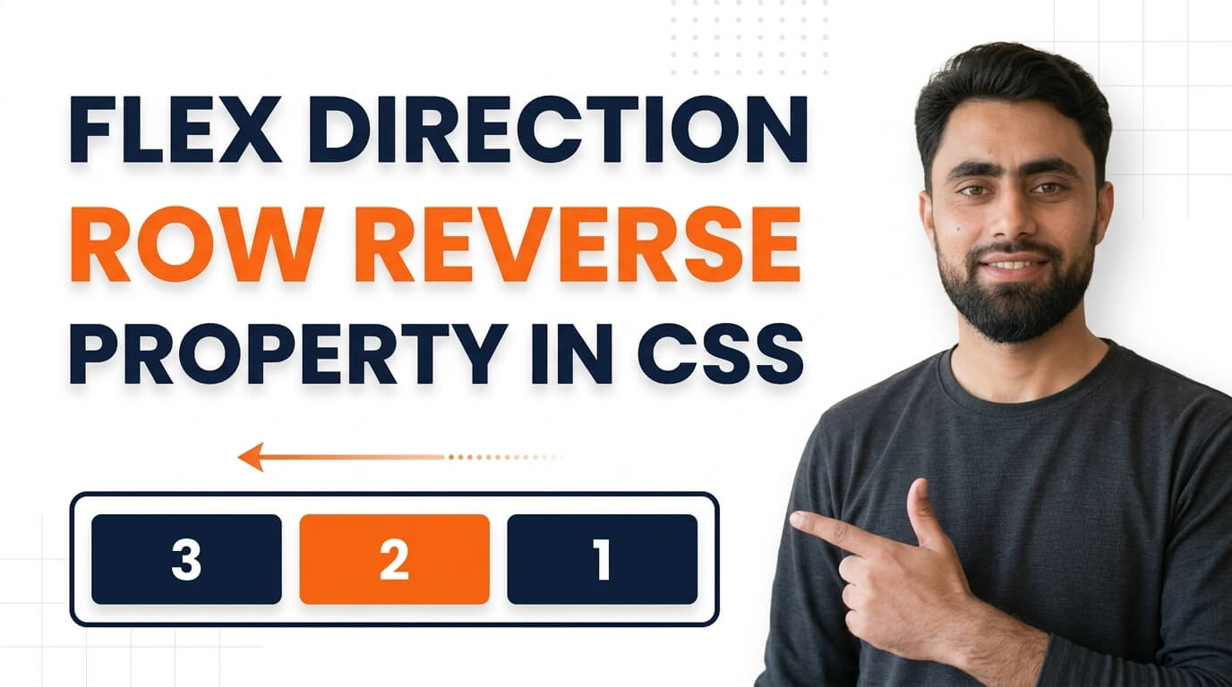 Read more about the article Flex Direction Row Reverse Property in CSS