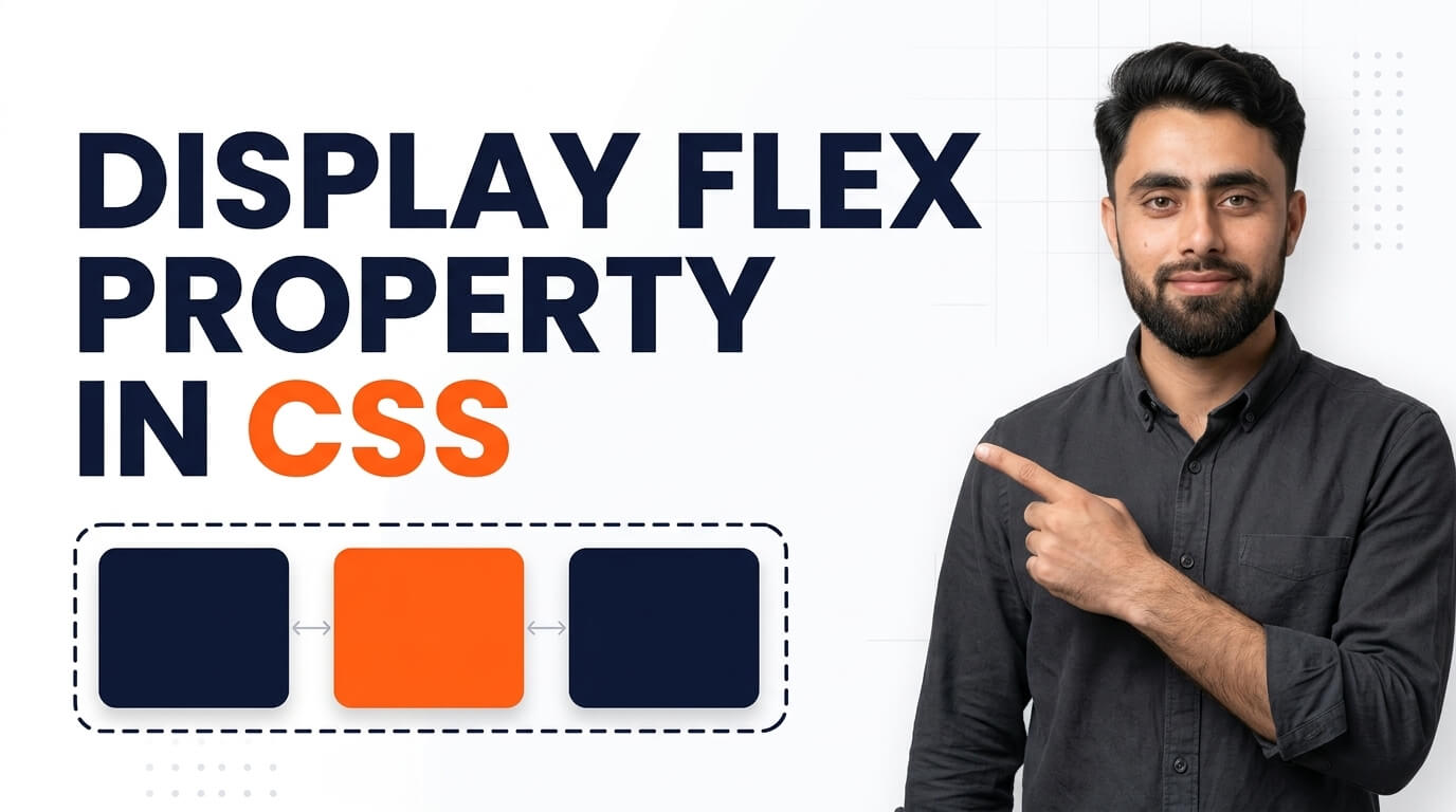 Read more about the article Display Flex Property in CSS