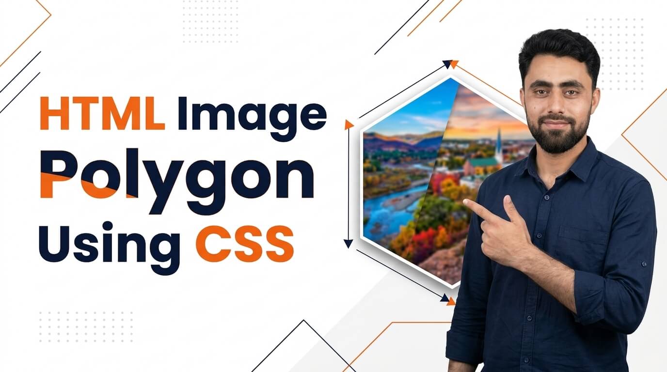 Read more about the article HTML Image Polygon using CSS