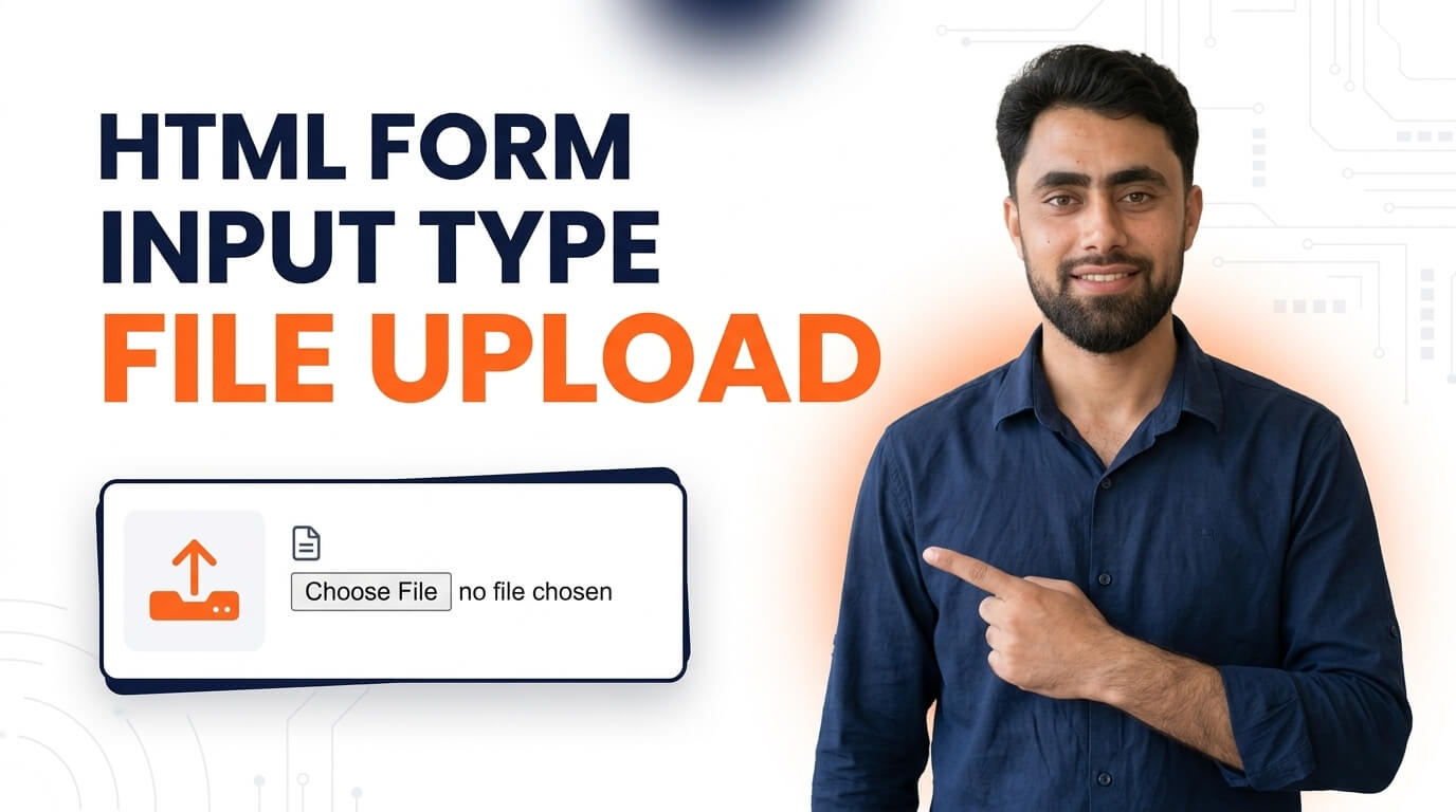 Read more about the article HTML Form Input Type File Upload