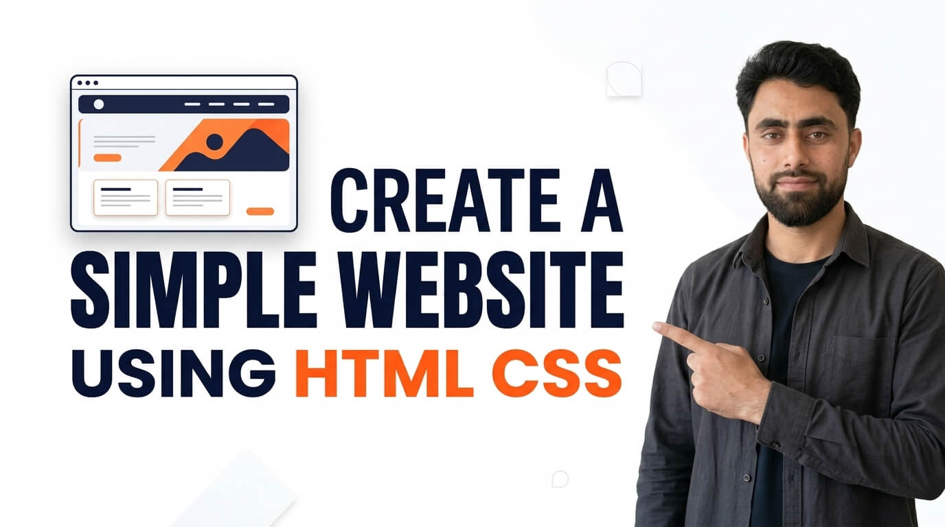 Read more about the article Create a Simple Website Using HTML CSS