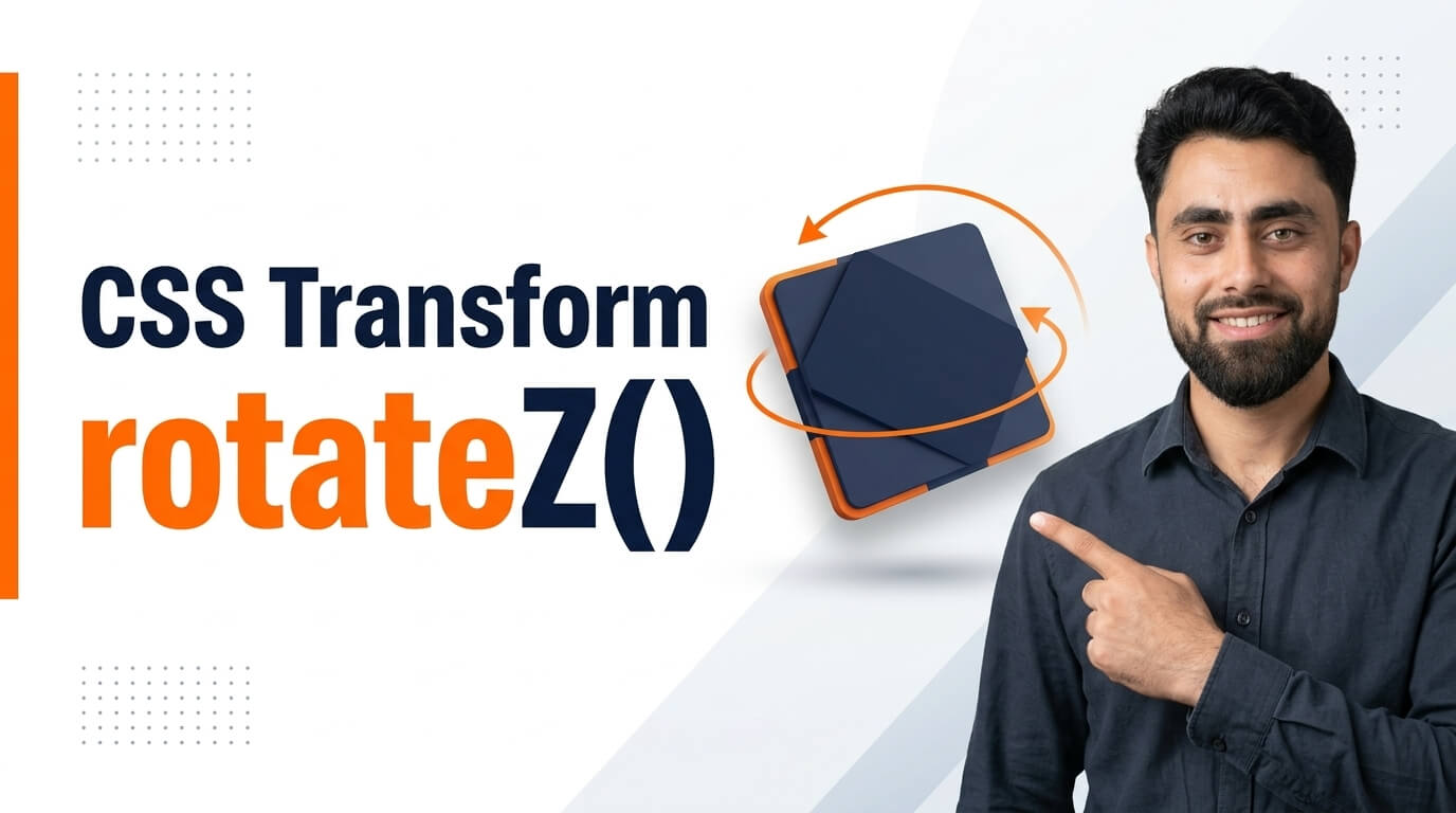 Read more about the article CSS Transform rotateZ