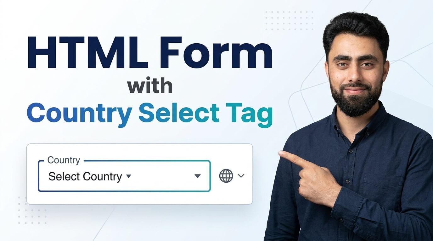 Read more about the article HTML Form with Country Select Tag