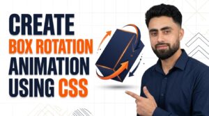 Read more about the article Create animation with rotation of box using CSS